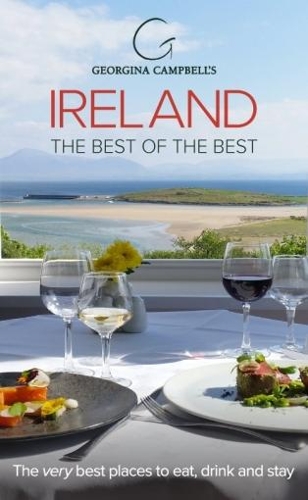 Georgina Campbell's Ireland the Best of the Best