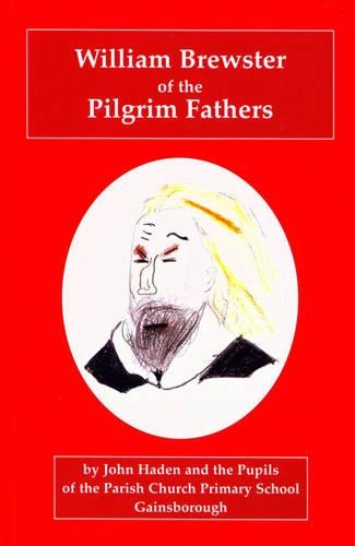 William Brewster, Teaching Elder of the Pilgrim Fathers