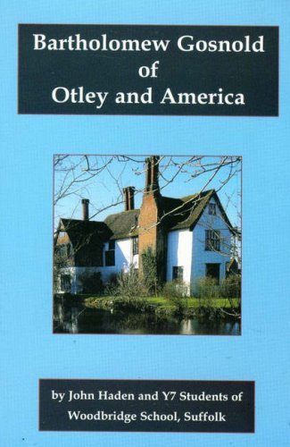 Bartholomew Gosnold of Otley and America
