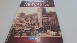 More Memories of Newcastle