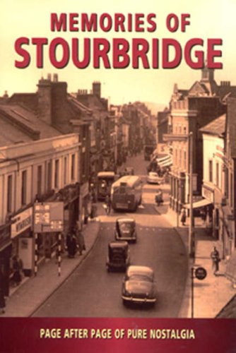 Memories of Stourbridge