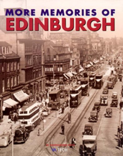 More Memories of Edinburgh