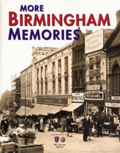 More Birmingham Memories