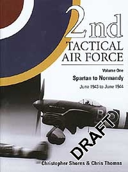 2nd Tactical Air Force Vol.1
