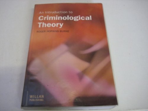 An Introduction to Criminological Theory