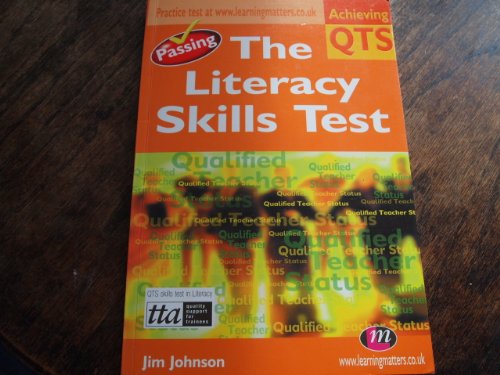 Passing the Literacy Skills Test