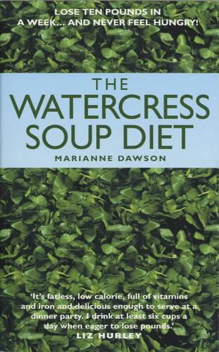 The Watercress Soup Diet