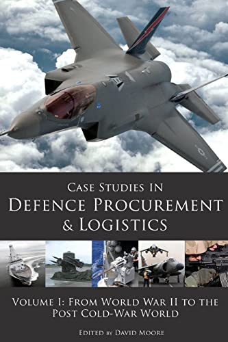 Case Studies in Defence Procurement and Logistics