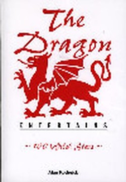 The Dragon Entertains - 100 Welsh Stars