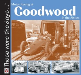Motor Racing at Goodwood in the Sixties