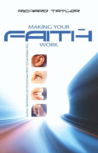 Making Your Faith Work