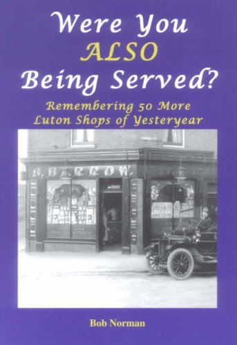 Were You Also Being Served?