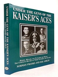 Under the Guns of the Kaiser's Aces