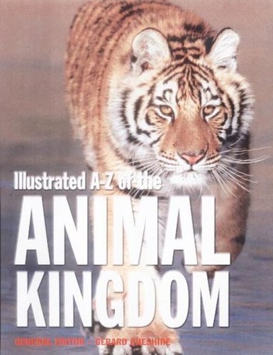 Illustrated A-Z of the Animal Kingdom