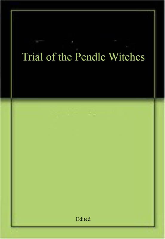 Trial of the Pendle Witches