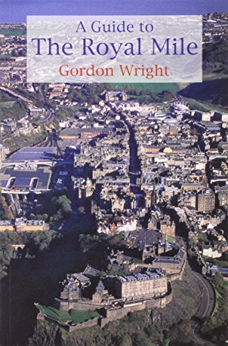 A Guide to the Royal Mile