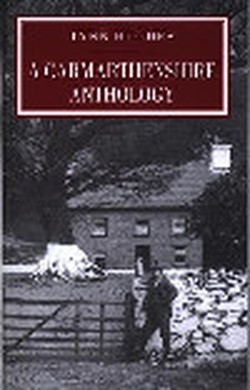 Carmarthenshire Anthology, A