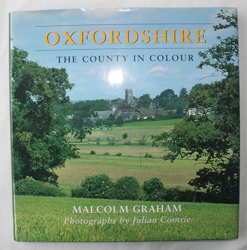 Oxfordshire, the County in Colour