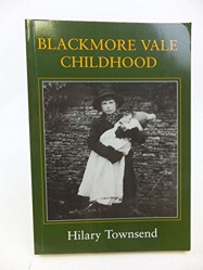 Blackmore Vale Childhood