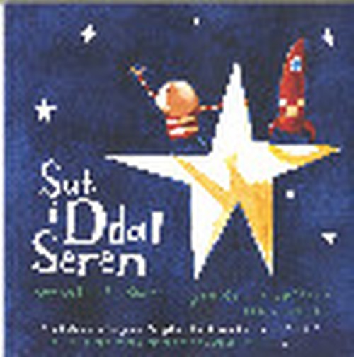 Sut i Ddal Seren / How to Catch a Star