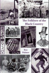 The Folklore of the Black Country