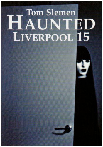 Haunted Liverpool
