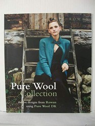 Rowan Patterns Pure Wool Collection
