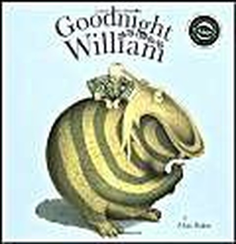 Goodnight William