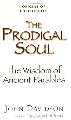 The Prodigal Soul