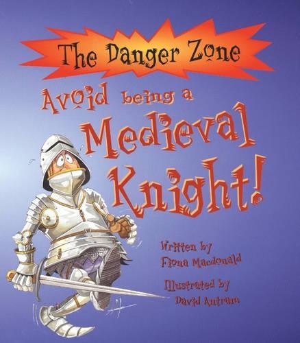 Avoid Being a Medieval Knight