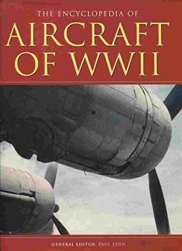 The Encyclopedia of Aircraft of WWII