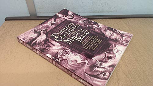 Fabulous Creatures and Other Magical Beings