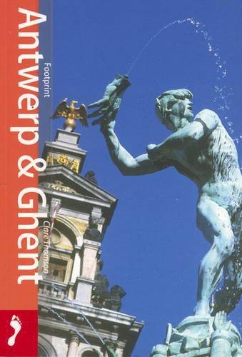 Antwerp and Ghent