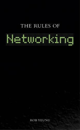 The Rules of Networking