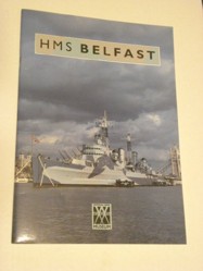 Imperial War Museum - HMS "Belfast" Guidebook