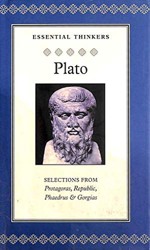 Selected Writings from "Protagoras", "Republic", "Phaedrus" and "Gorgias"