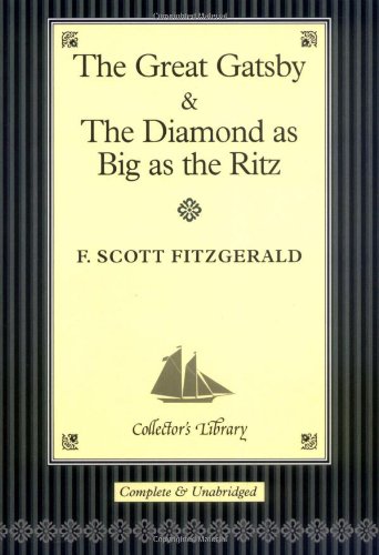 The "Great Gatsby" and "The Diamond as Big as the Ritz"