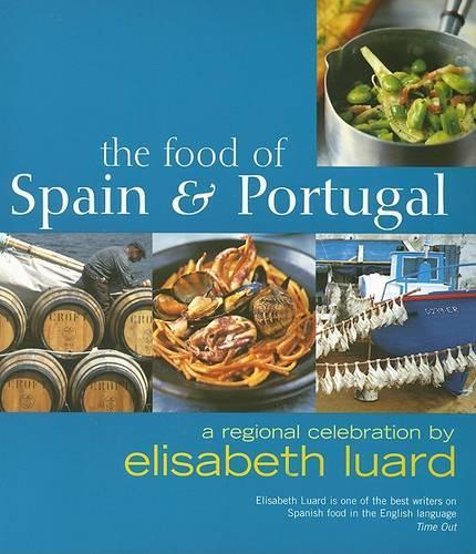 The Food of Spain & Portugal