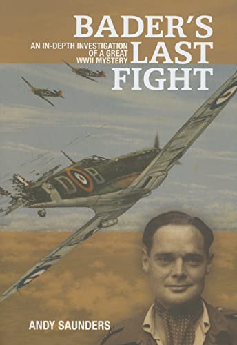 Bader's Last Fight