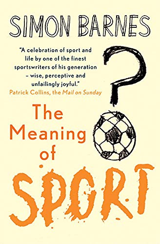 The Meaning of Sport