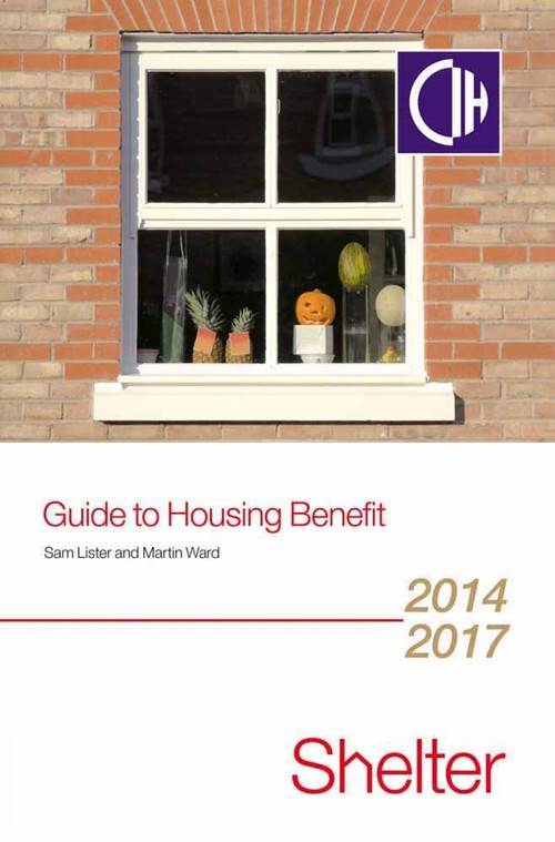 Guide To Housing Benefit 2014-2017