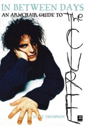 The Cure: In Between Days