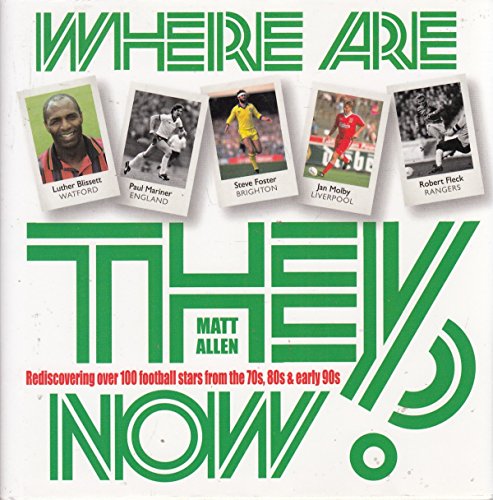 Where are They Now?