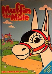 "Muffin the Mule" Annual