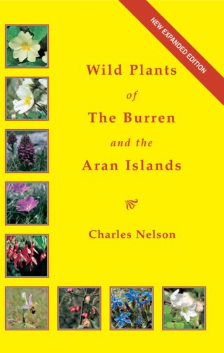 The Wild Plants of the Burren and the Aran Islands