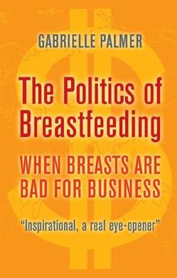 The Politics of Breastfeeding