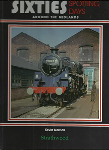 Sixties Spotting Days around the Midlands