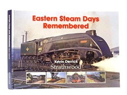 Eastern Steam Days Remembered