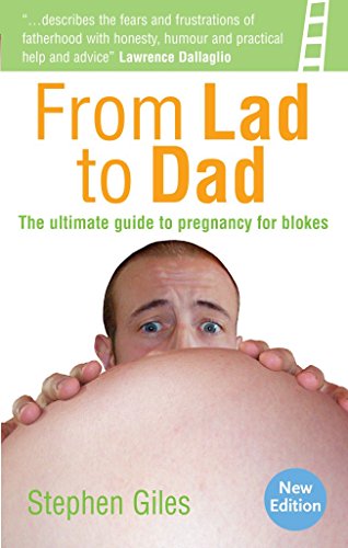 From Lad to Dad