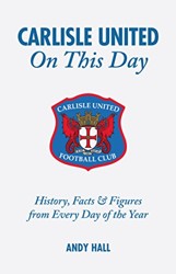 Carlisle United on This Day